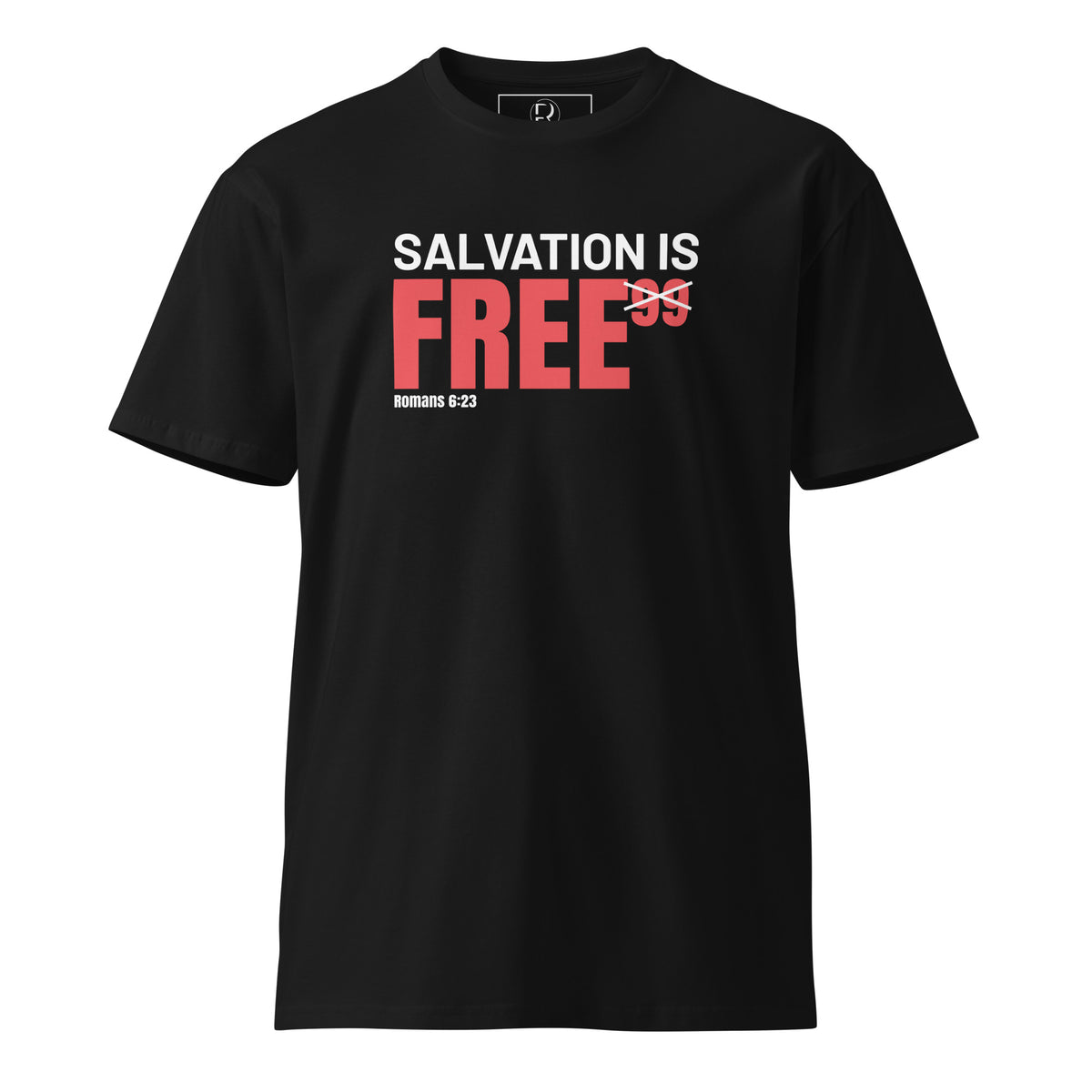 Salvation is FREE Tee