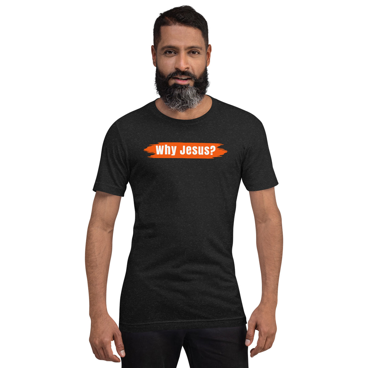 Why Jesus Tee